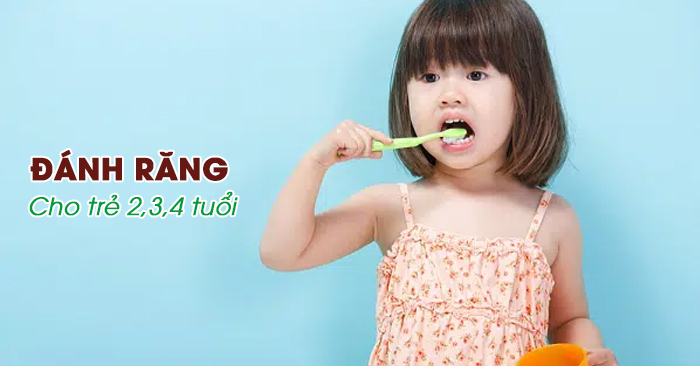 Cách đánh răng cho trẻ 2 tuổi đúng cách